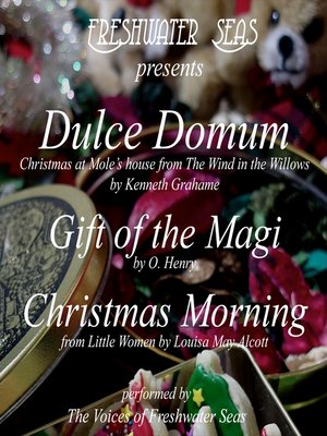 cover image of Dulce Domum, Gift of the Magi, Christmas Morning